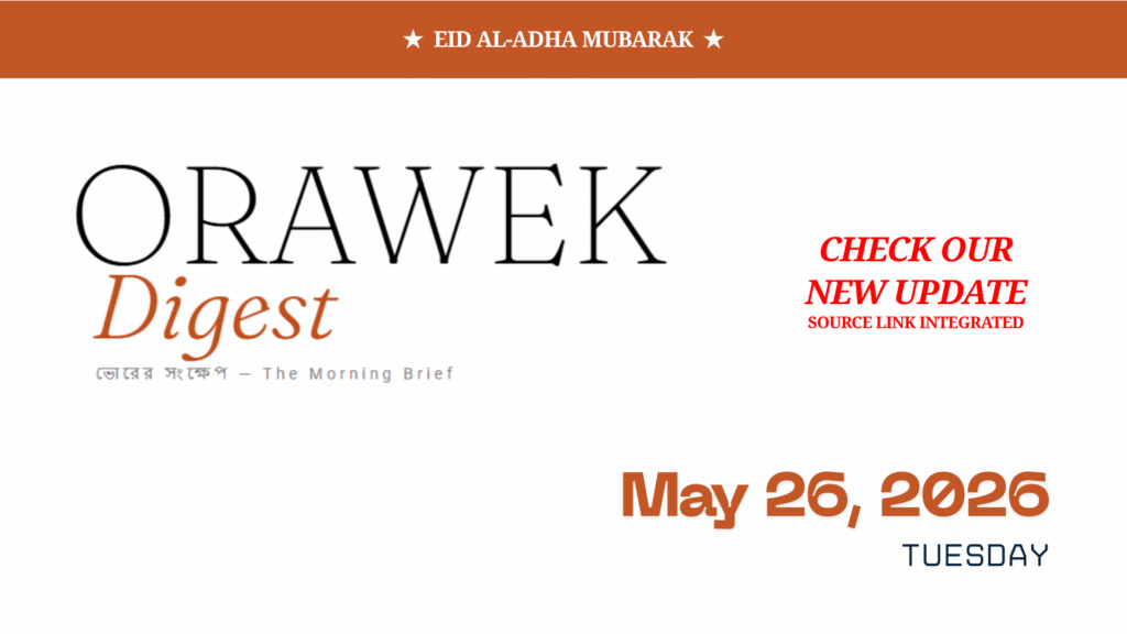 Orawek Digest morning brief every weekday at 8 am on Business , Economy & Ai. Sunday, May 26, 2026