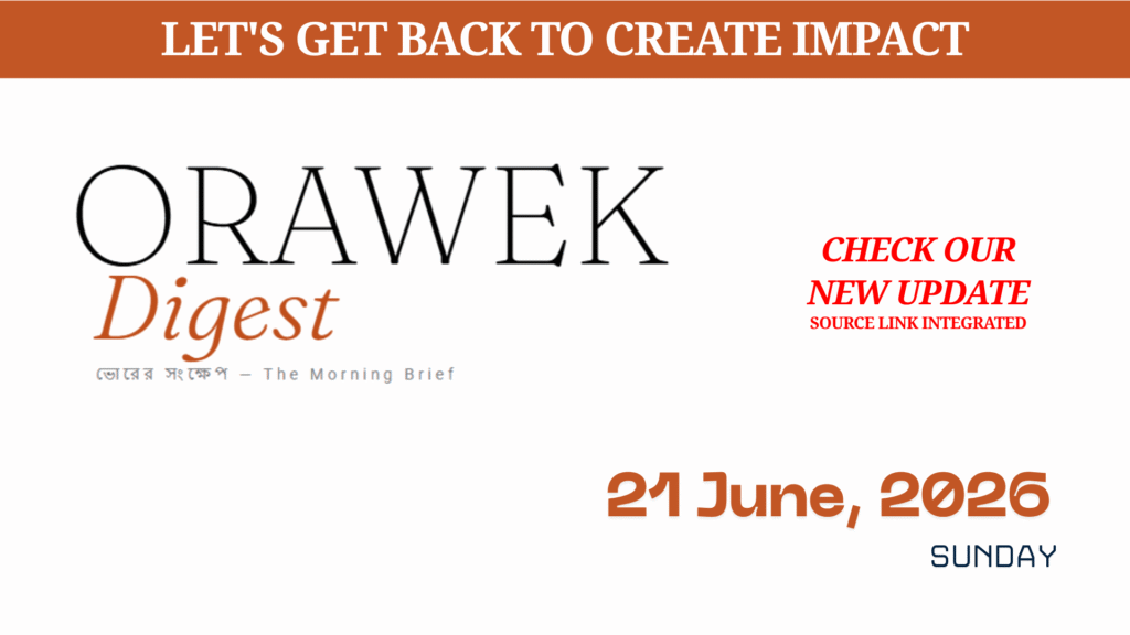Orawek Digest morning brief every weekday at 8 am on Business , Economy & Ai. Sunday, June 21, 2026