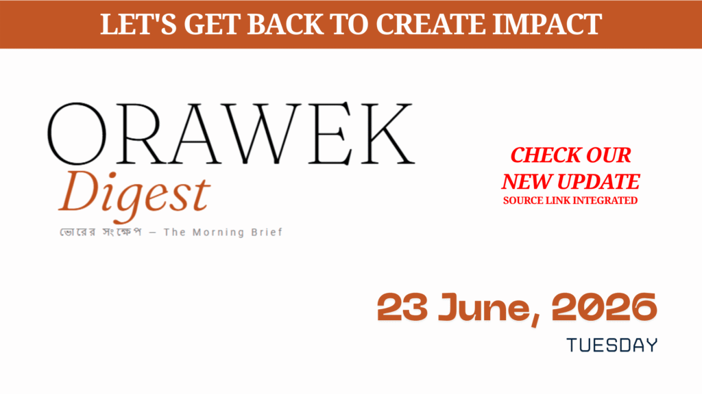 Orawek Digest morning brief every weekday at 8 am on Business , Economy & Ai. Tuesday, June 23, 2026