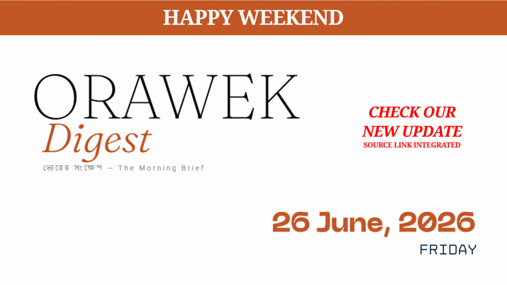 Orawek Digest morning brief every weekday at 8 am on Business , Economy & Ai. Friday, June 25, 2026