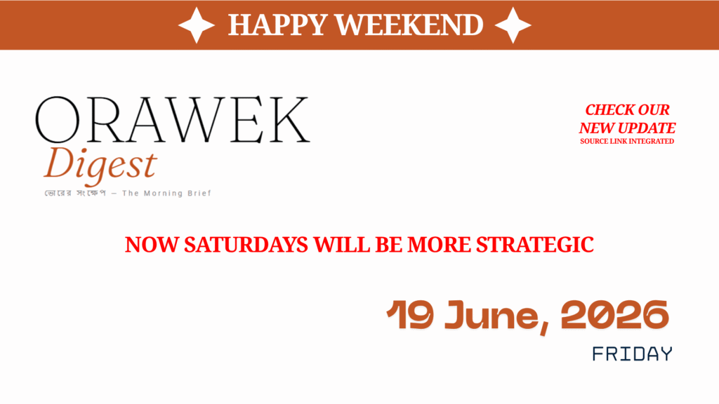 Orawek Digest morning brief every weekday at 8 am on Business , Economy & Ai. Saturday, June 20, 2026